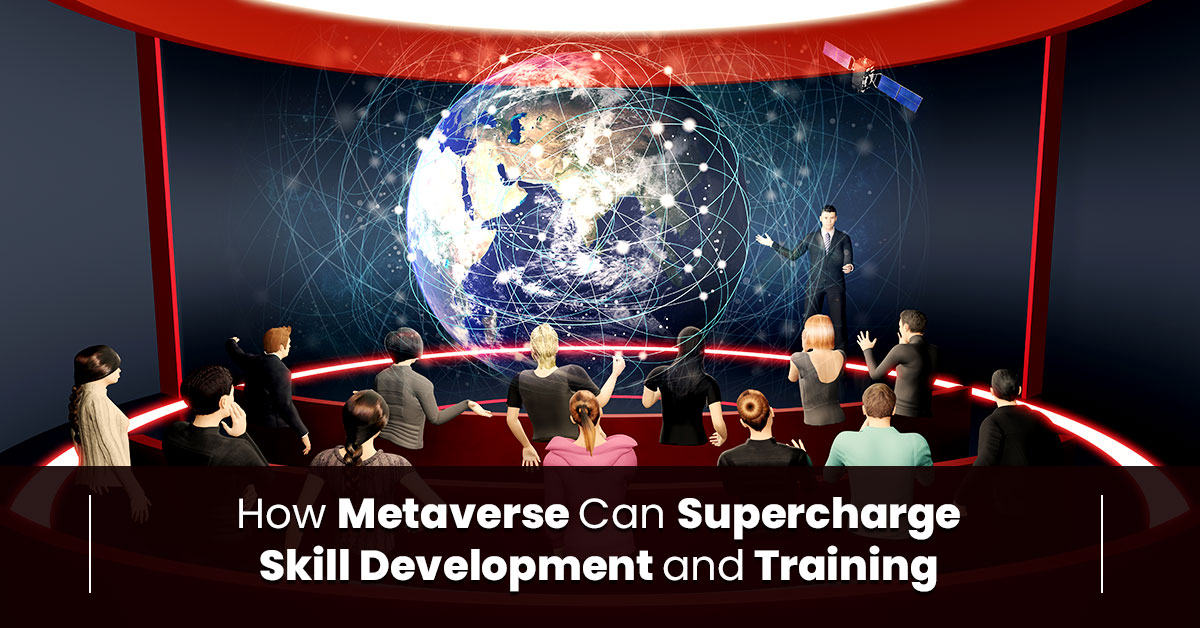 Metaverse for skill development and training
