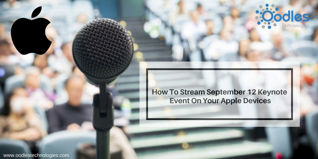 How To Stream September 12 Keynote Event On Your Apple Devices