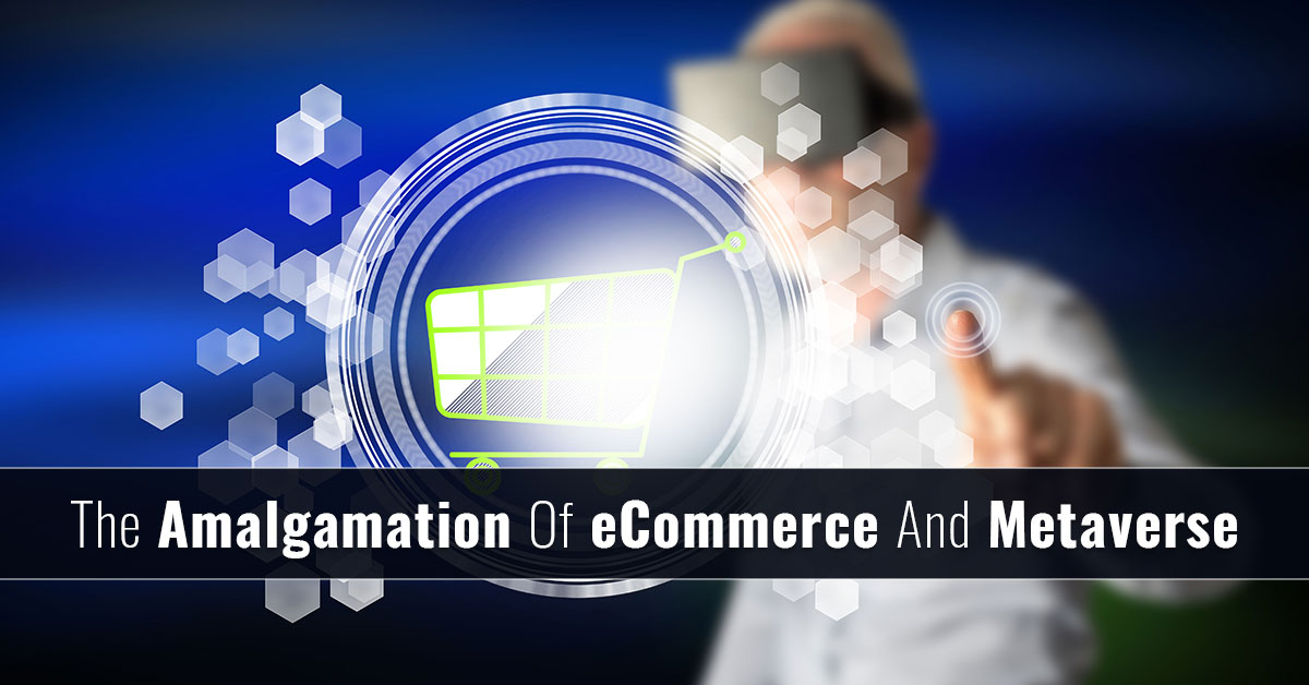 Metaverse and eCommerce