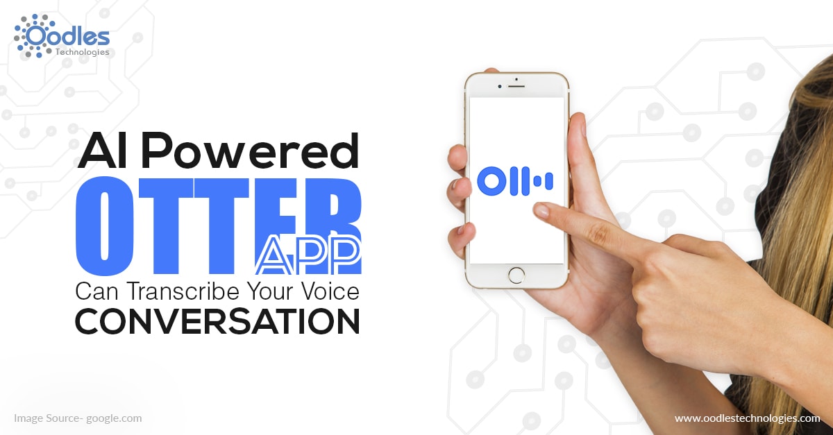 AI powered otter app