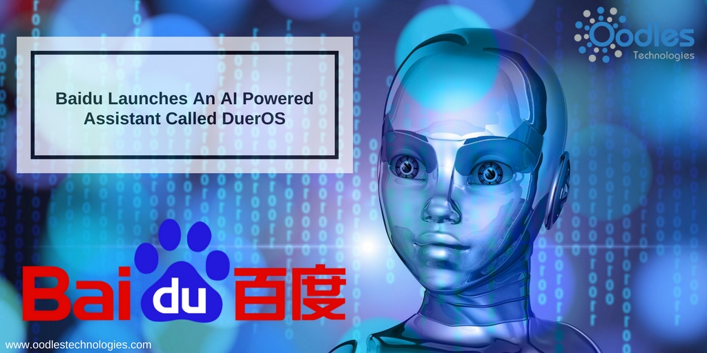 Baidu Launches An AI Powered Assistant Called DuerOS