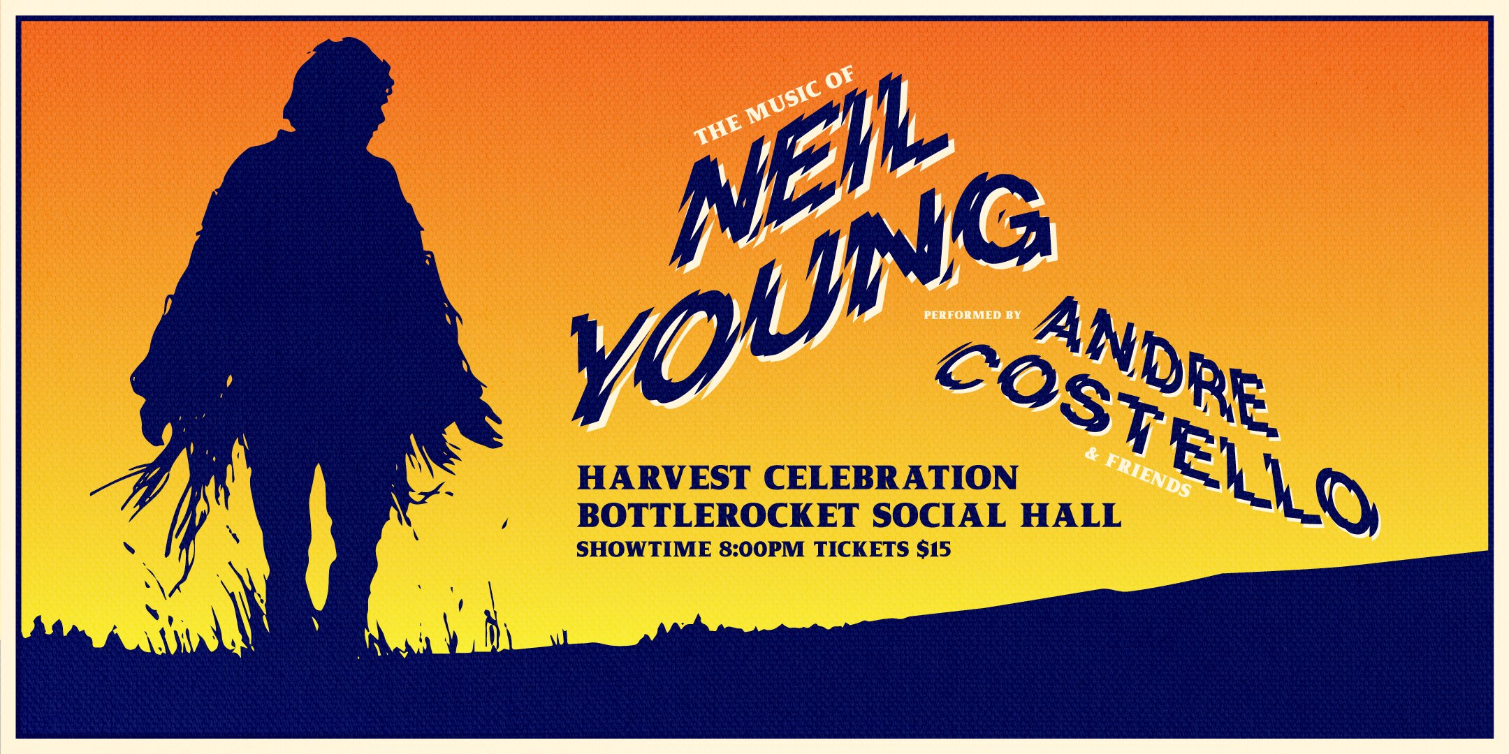 THE MUSIC OF NEIL YOUNG Harvest Celebration, Friday, November 01, 2024