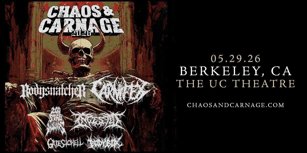 CHAOS & CARNAGE w/ BODYSNATCHER + CARNIFEX , Friday, May 29, 2026