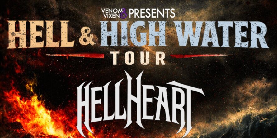 Hell & High Water Tour with HellHeart, Trachea, FRΛXURES, and ...