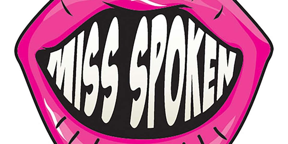 MissSpoken