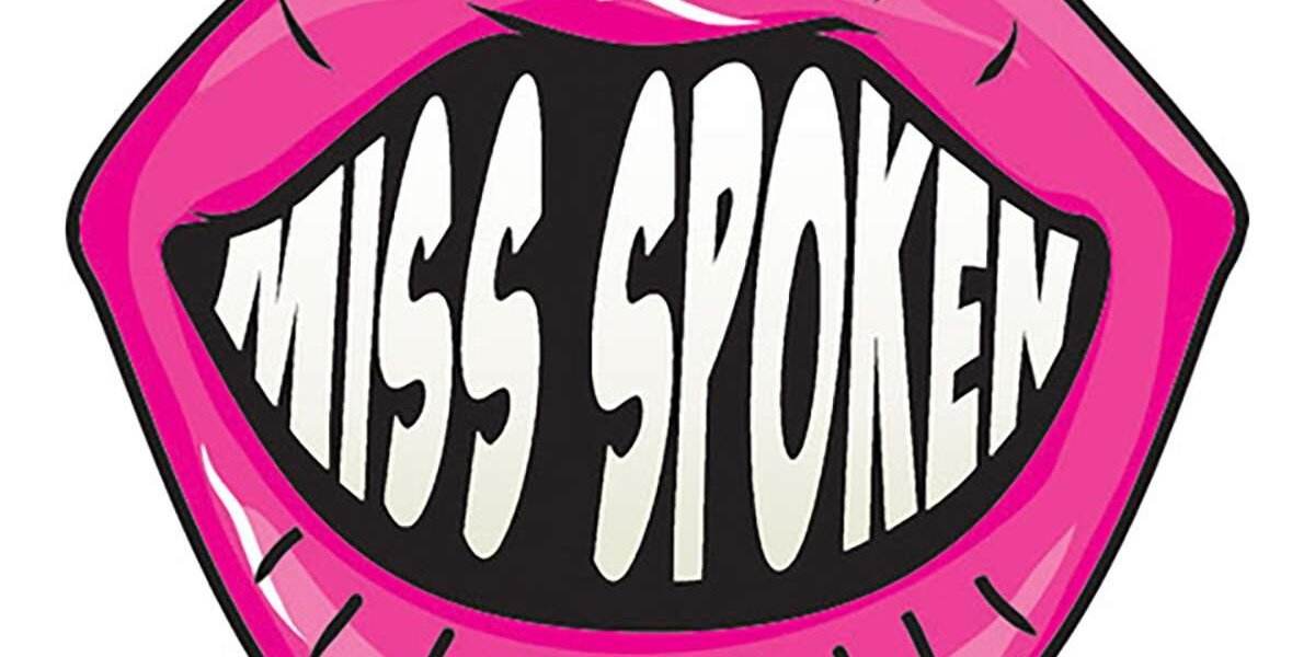 MissSpoken