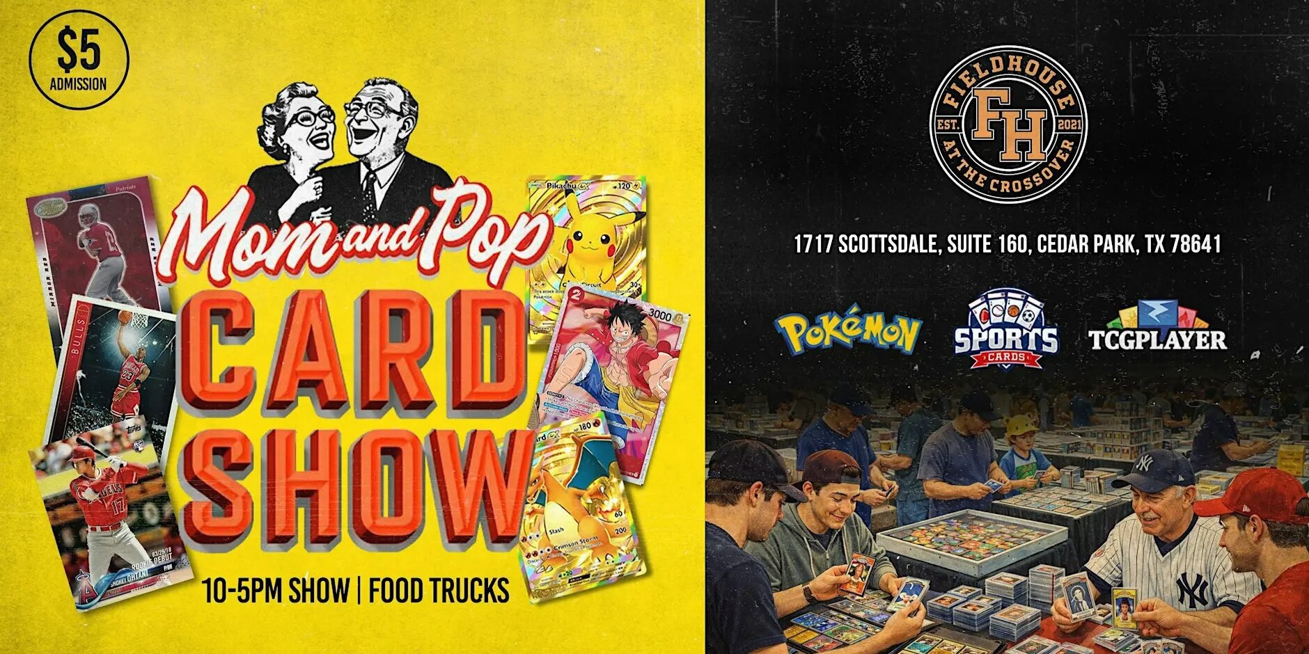 MOM AND POP CARD SHOW (CEDAR PARK TX.)