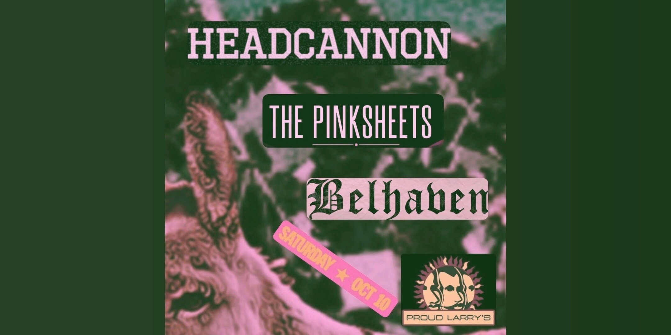 HEADCANNON x The Pink Sheets x Belhaven The Band