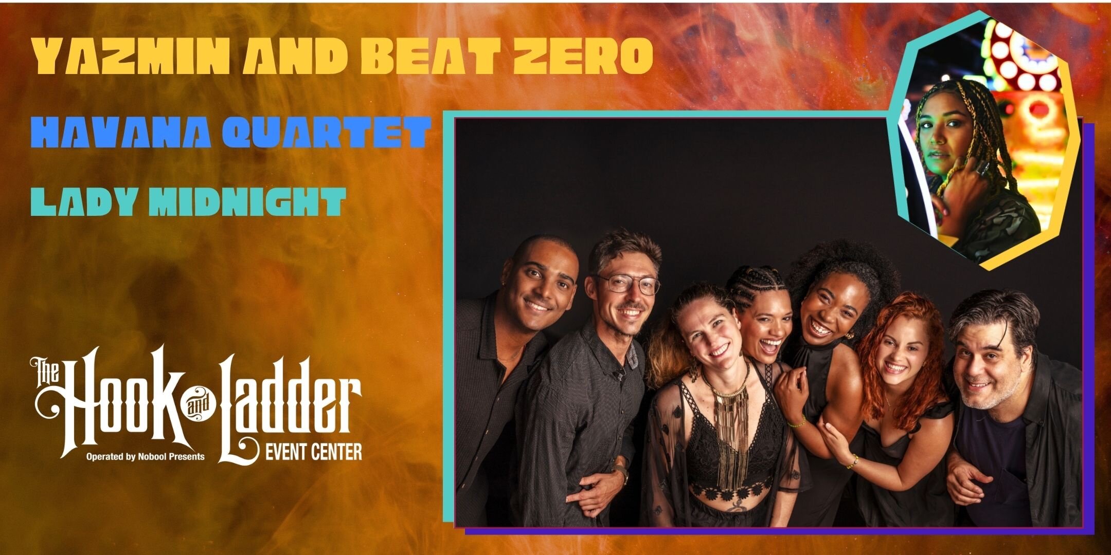 Yazmin and Beat Zero w/ Lady Midnight & Havana Quartet