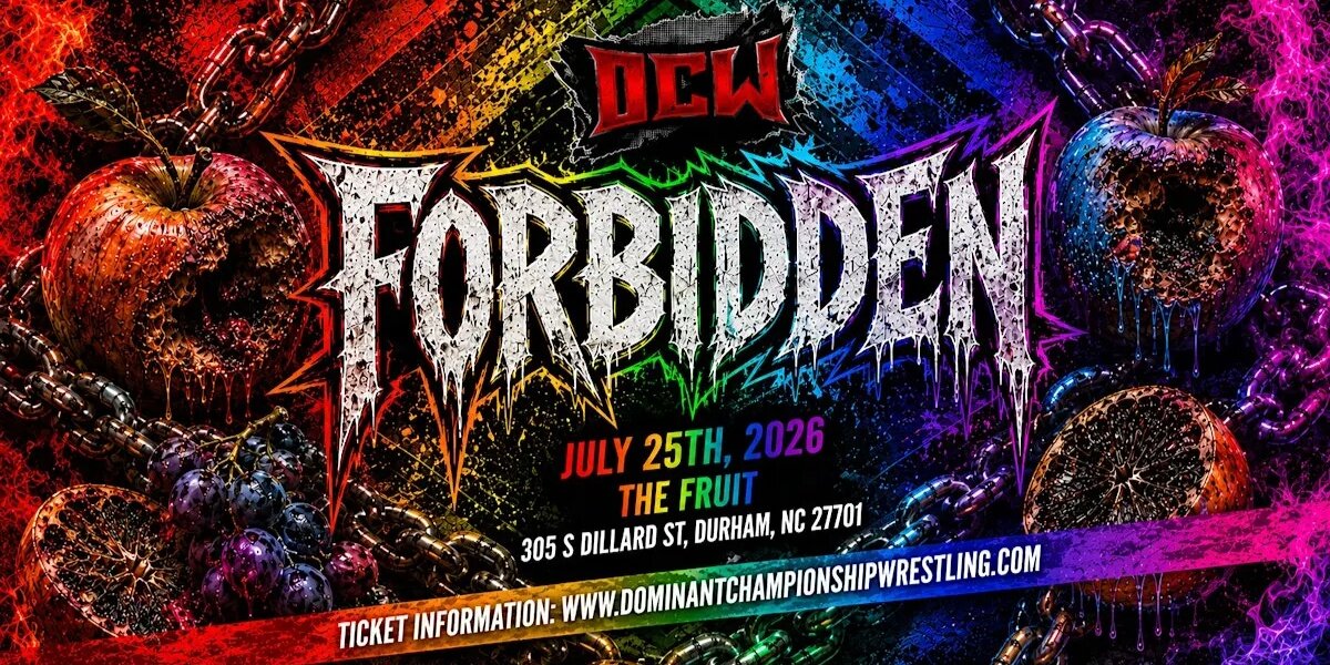 Dominant Championship Wrestling Presents: Forbidden