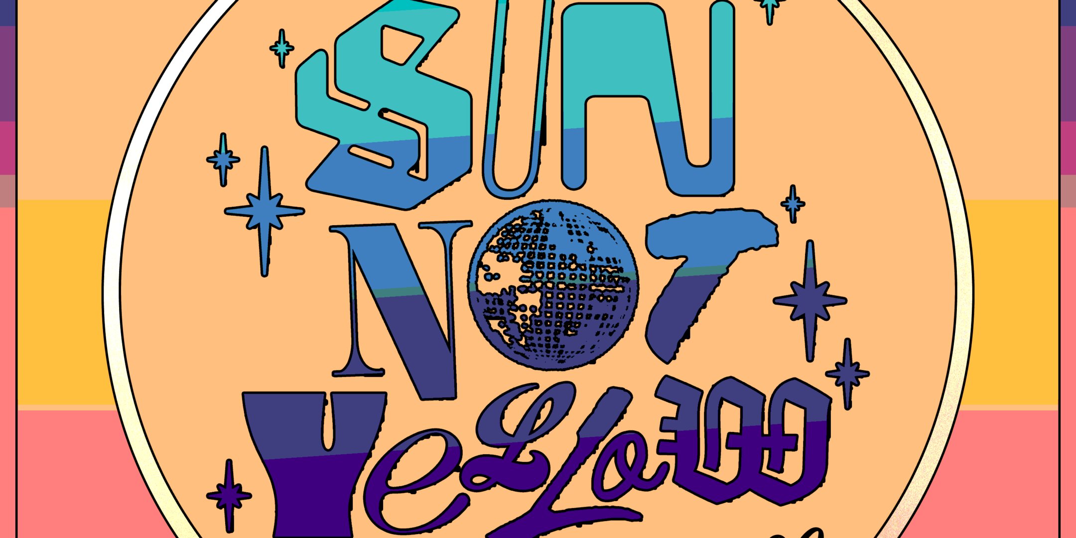 Sun Not Yellow, Cole Sullivan, Gavin Crockett