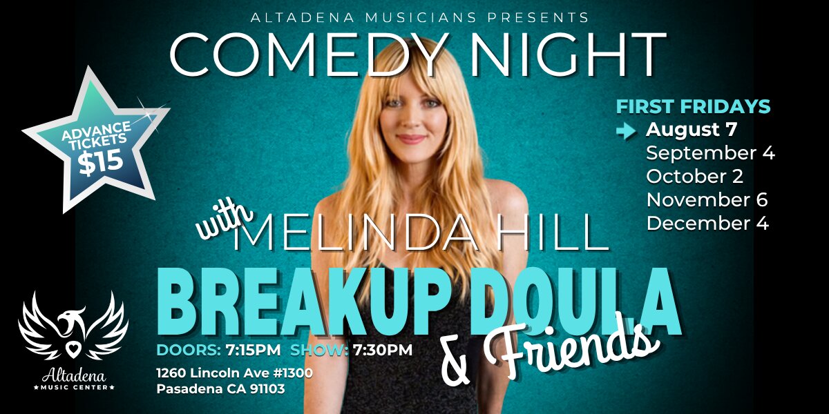 Breakup Doula - Melinda Hill and Friends | comedy, music + more