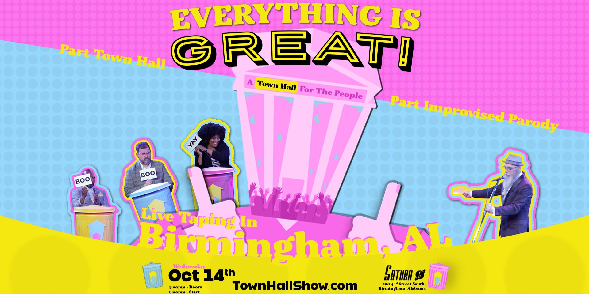 Promotional image for Everything is Great! A Town Hall For The People