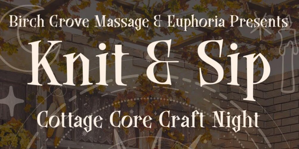 Promotional image for Knit & Sip: A Cottage Core Craft Night w/ "Practical Magic" + DJ Breadsticks + Tarot by Faye 