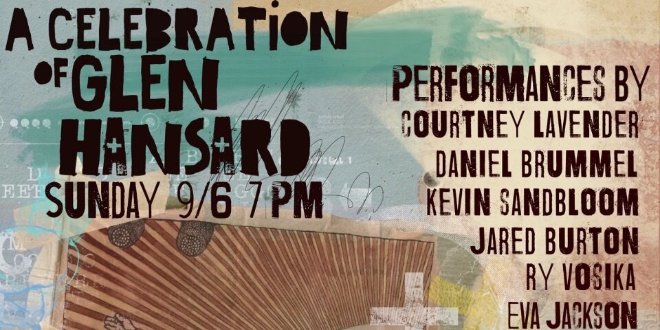 A Celebration of Glen Hansard