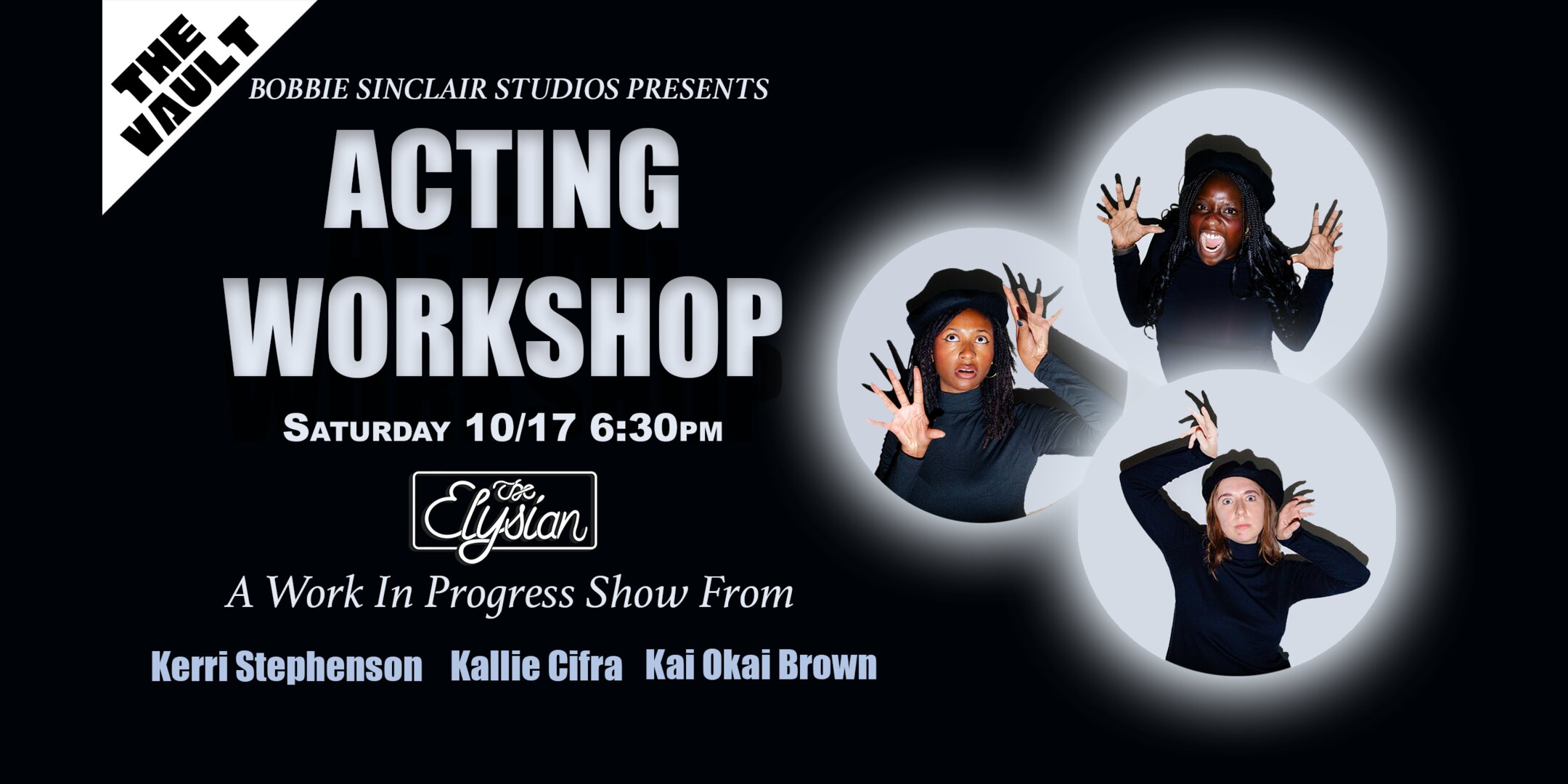 Poster for Bobbie Sinclair Studios Presents: Acting Workshop