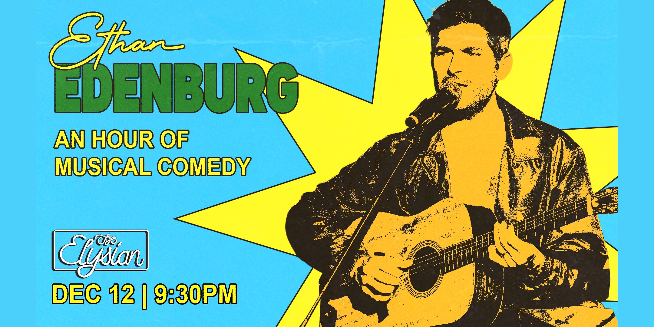 Poster for Ethan Edenburg: An Hour of Musical Comedy