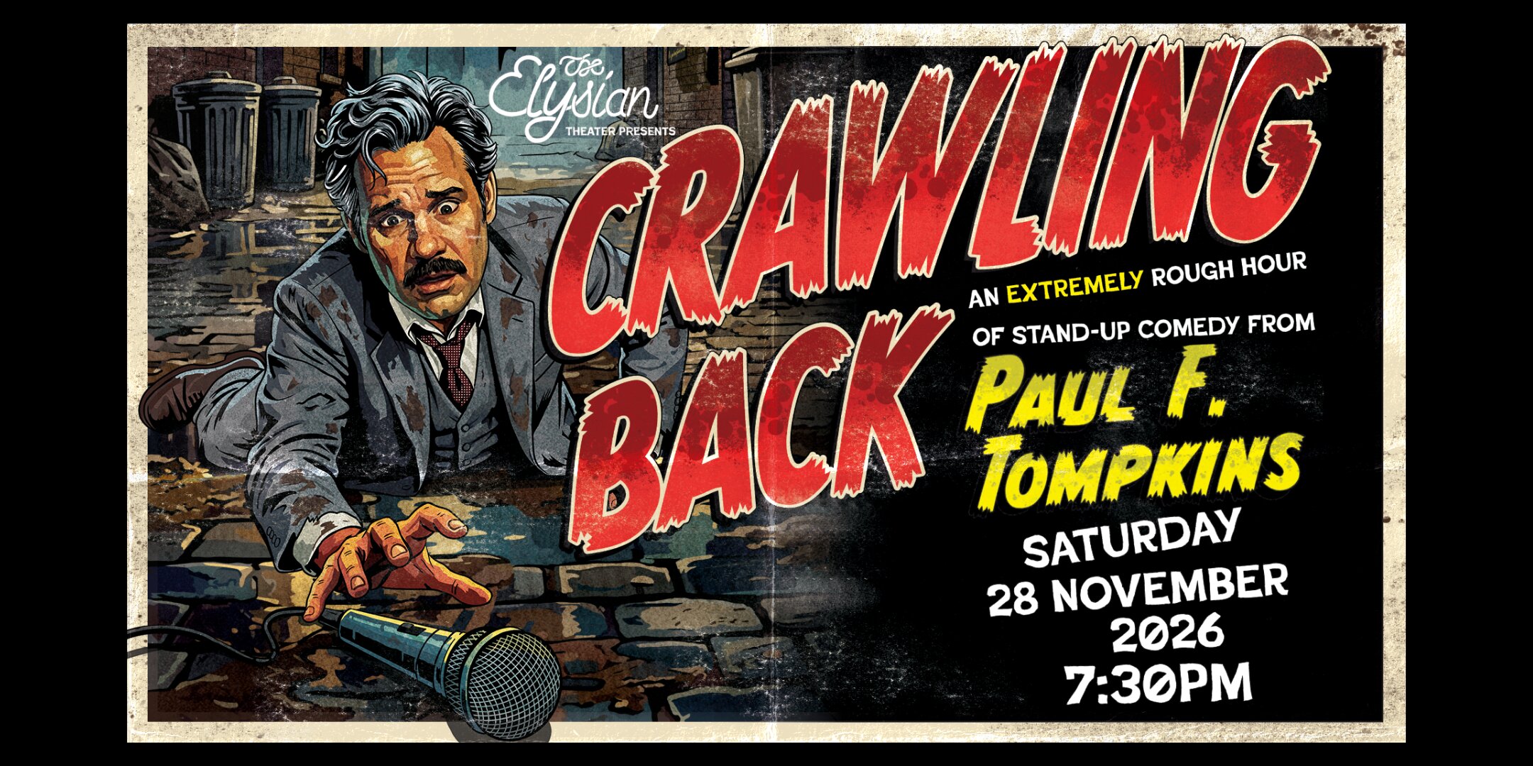 Poster for Crawling Back with Paul F. Tompkins