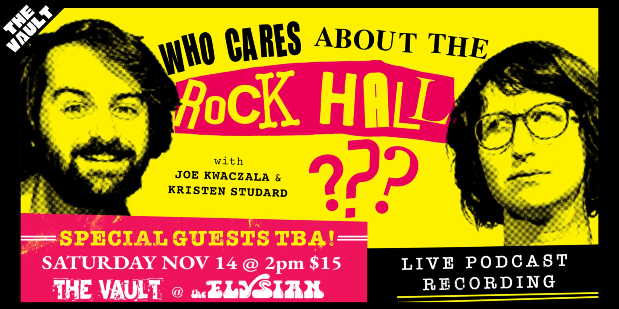 Poster for Who Cares About the Rock Hall? LIVE PODCAST RECORDING!