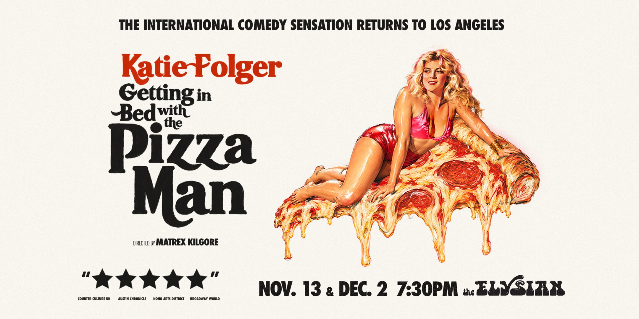Poster for Katie Folger's Getting in Bed with the Pizza Man