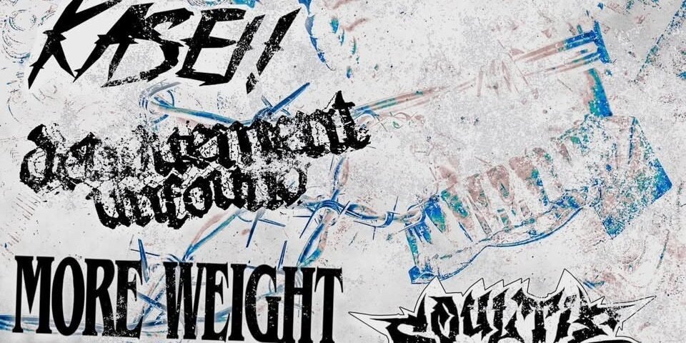 Kasei! w/ Denouement Unfound, More Weight, Soultie