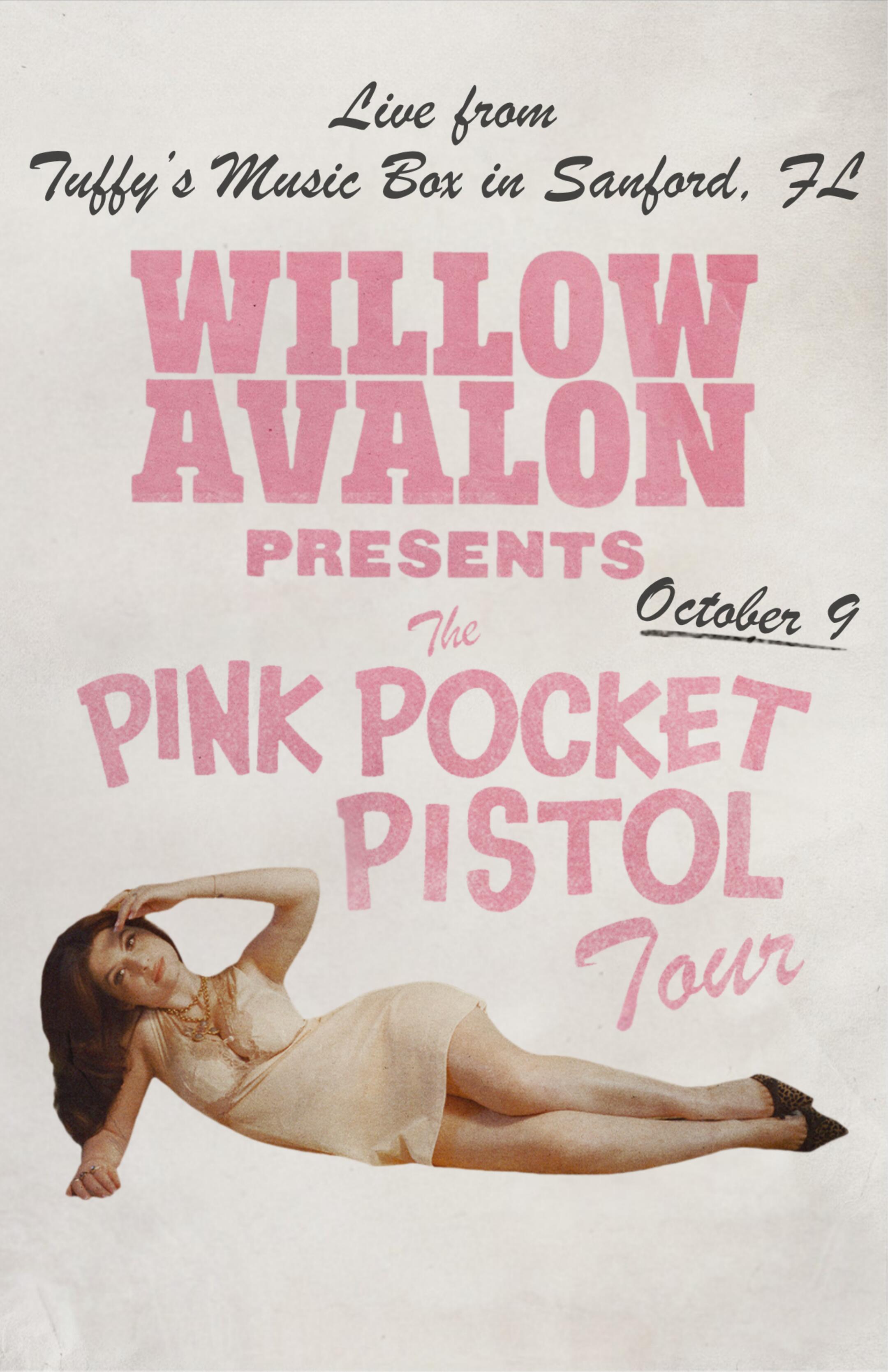 Willow Avalon: Pink Pocket Pistol Tour