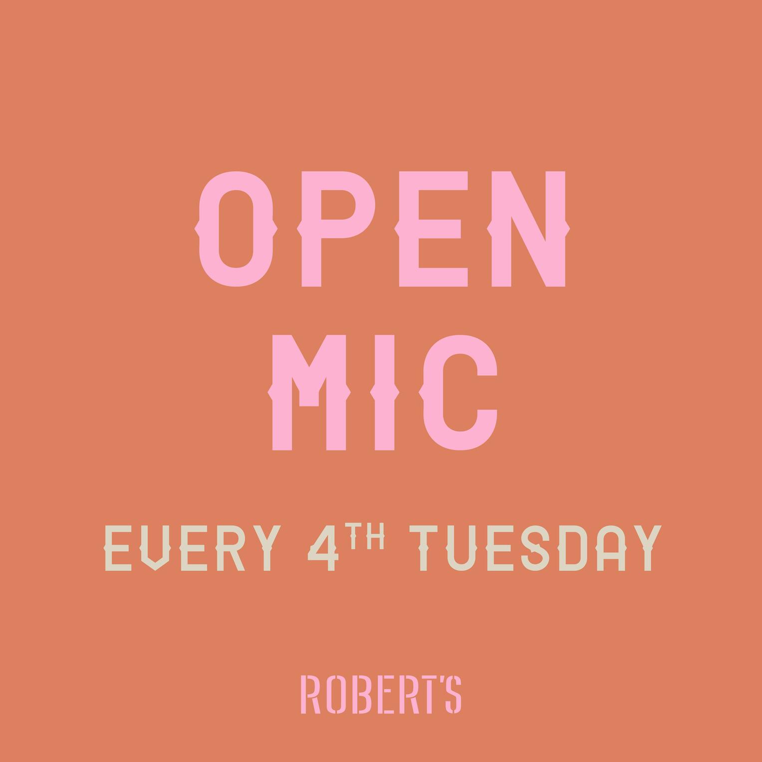 Open Mic @ Robert’s Westside