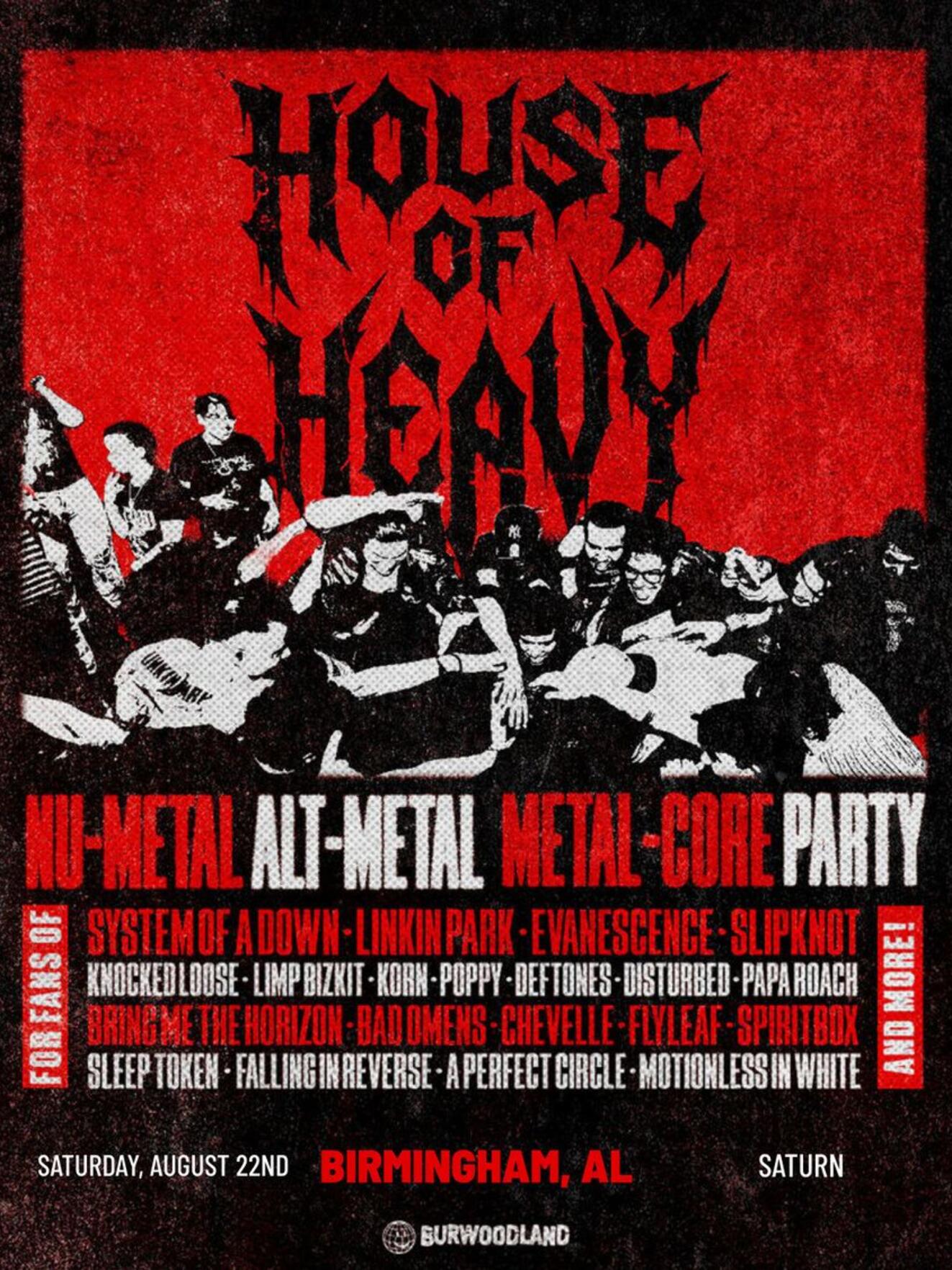 HOUSE OF HEAVY - Nu Metal + Metalcore Night