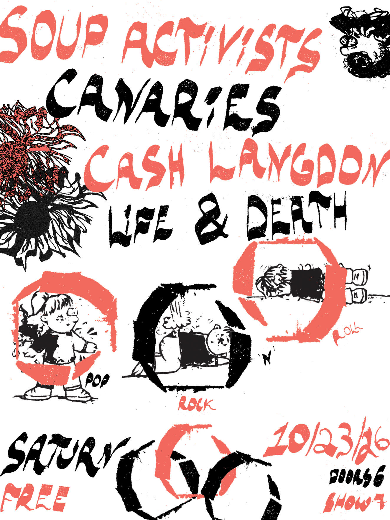 Soup Activists & Canaries with Cash Langdon and Life & Death