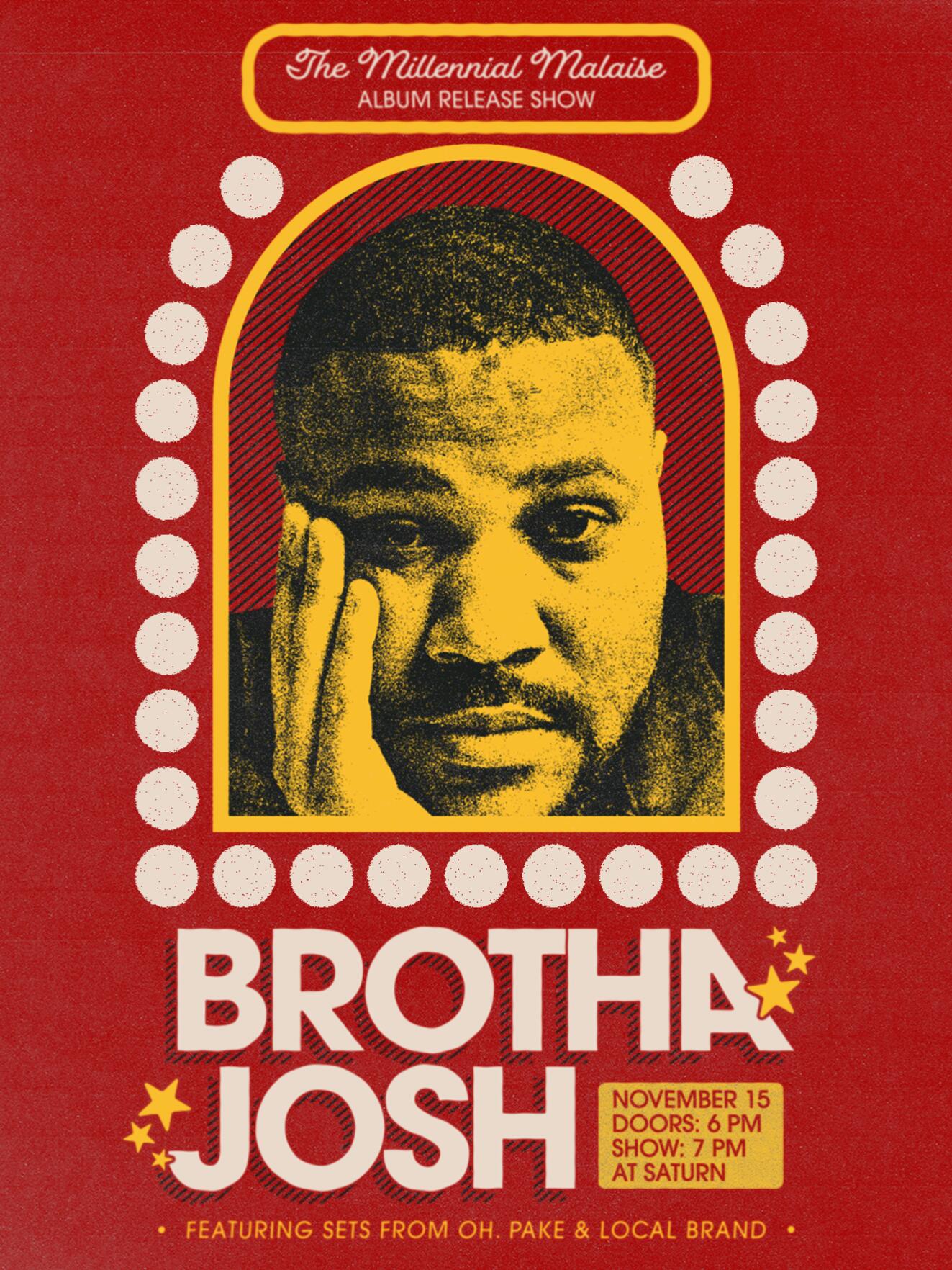 Brotha Josh / Oh.Pake / Local Brand
