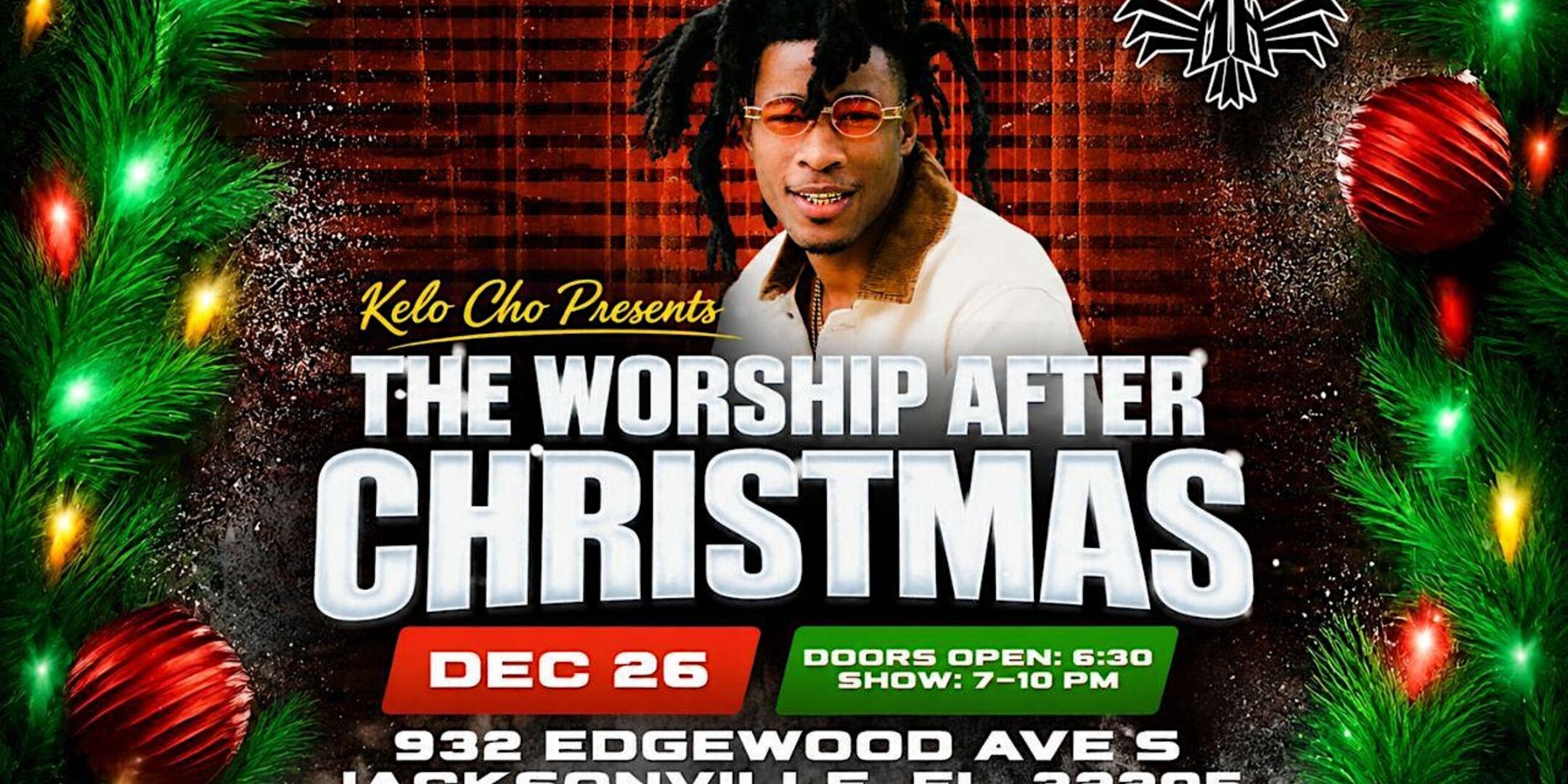 Kelo Cho Presents: The Worship After Christmas