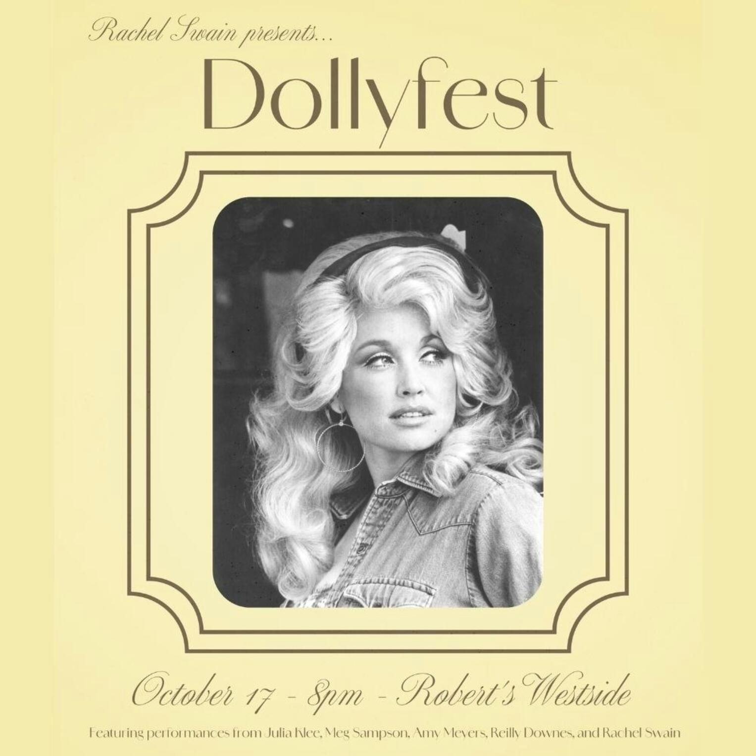 Dollyfest @ Robert’s Westside