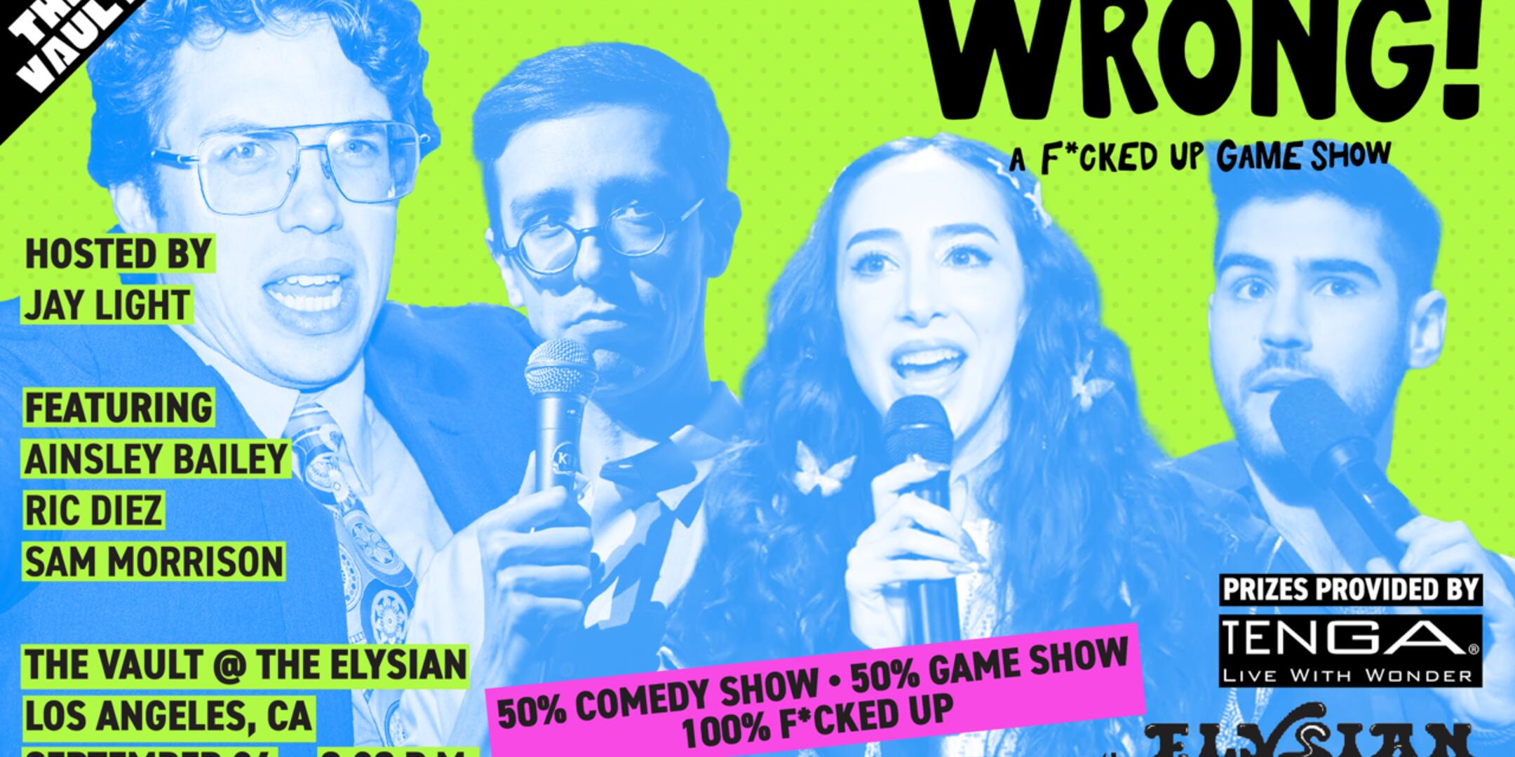 Poster for WRONG! A F*ckeD Up Game Show