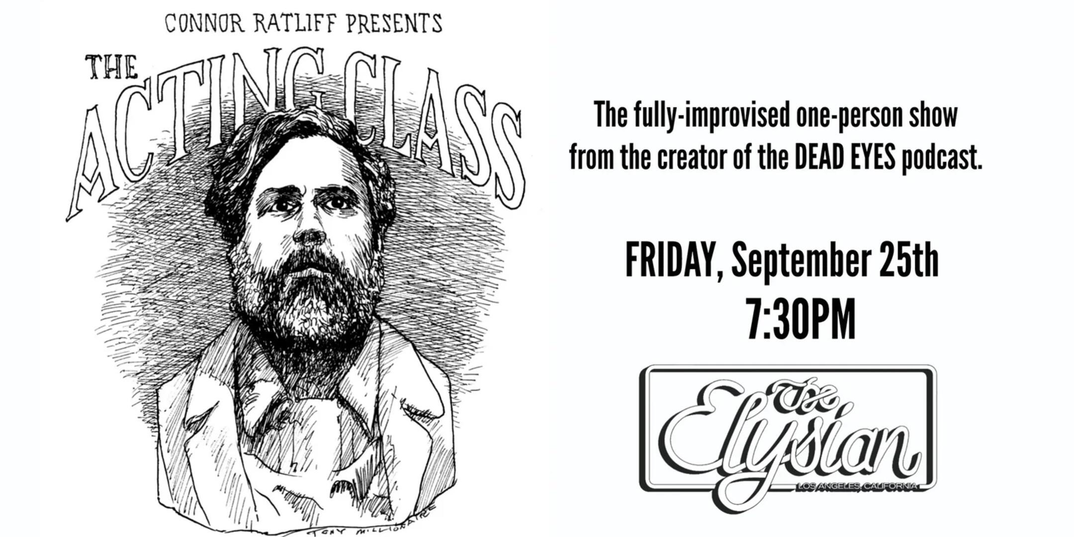 Poster for CONNOR RATLIFF presents THE ACTING CLASS