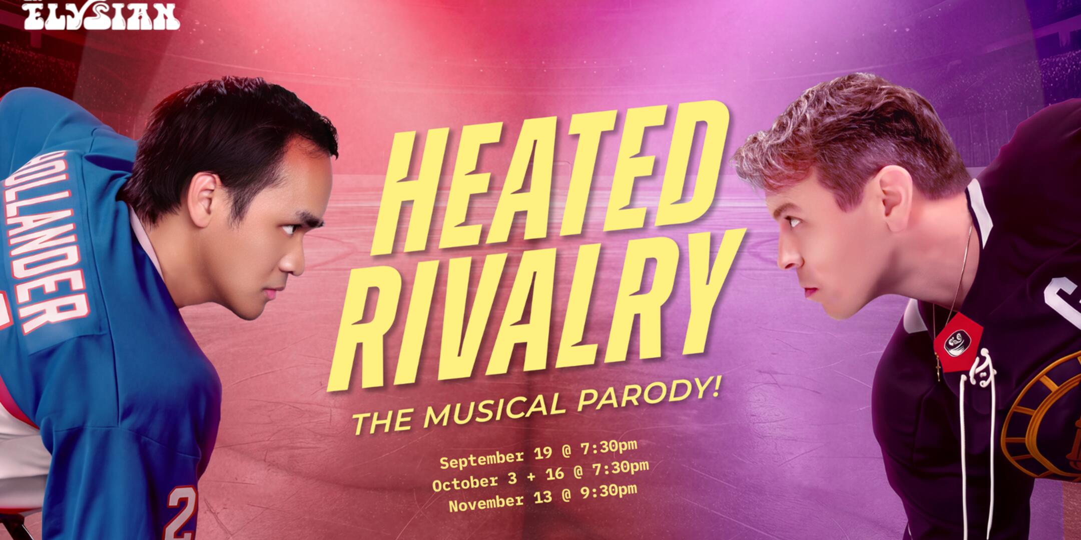 Poster for Heated Rivalry: The Musical Parody!