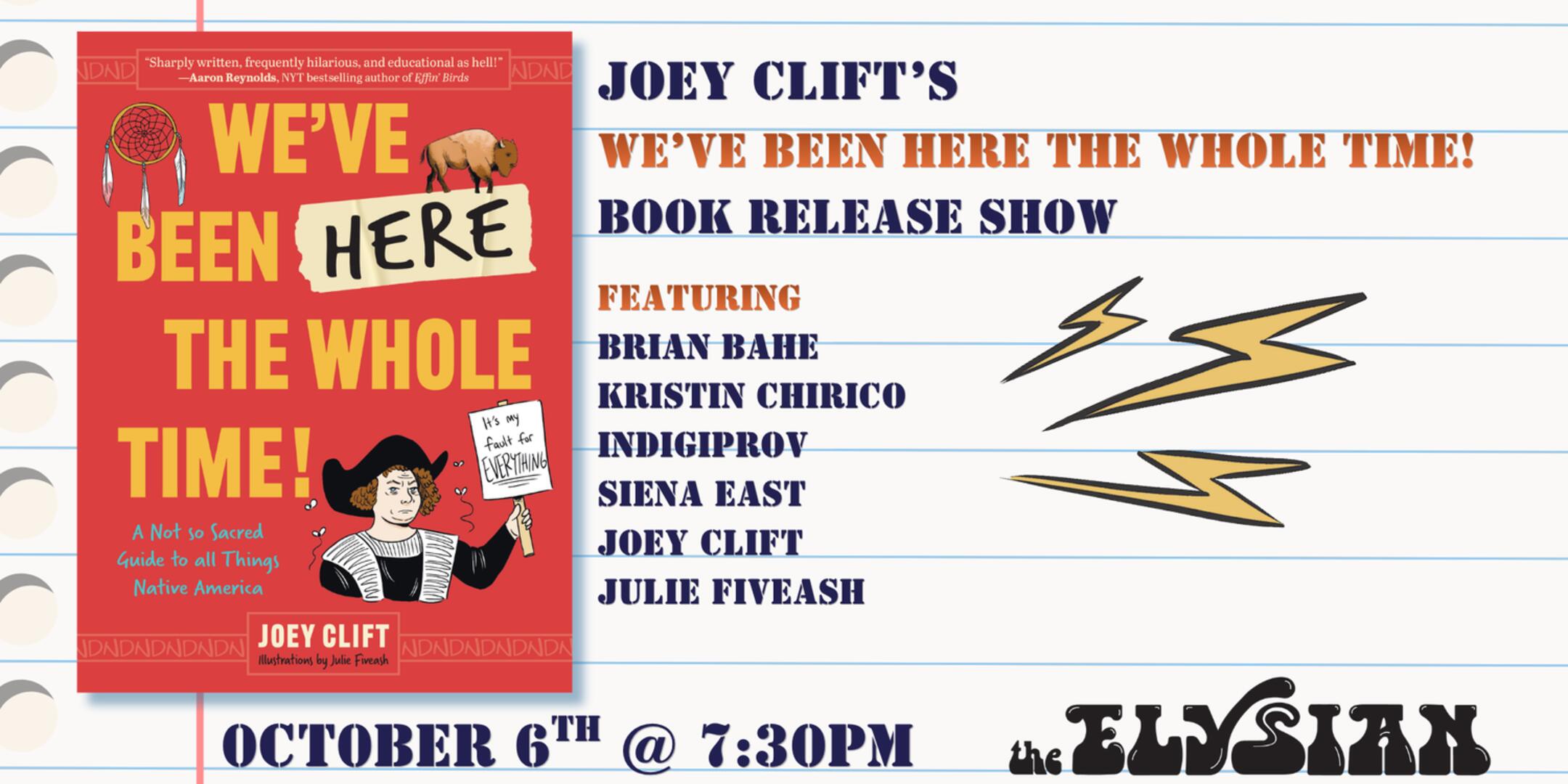 Poster for Joey Clift  - We’ve Been Here The Whole Time