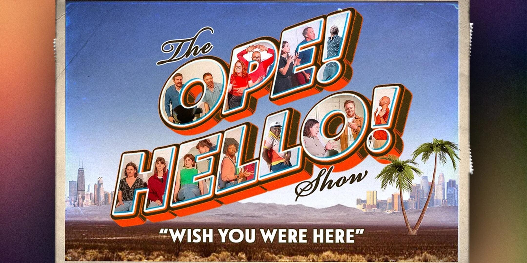 Poster for The Ope! Hello! Show