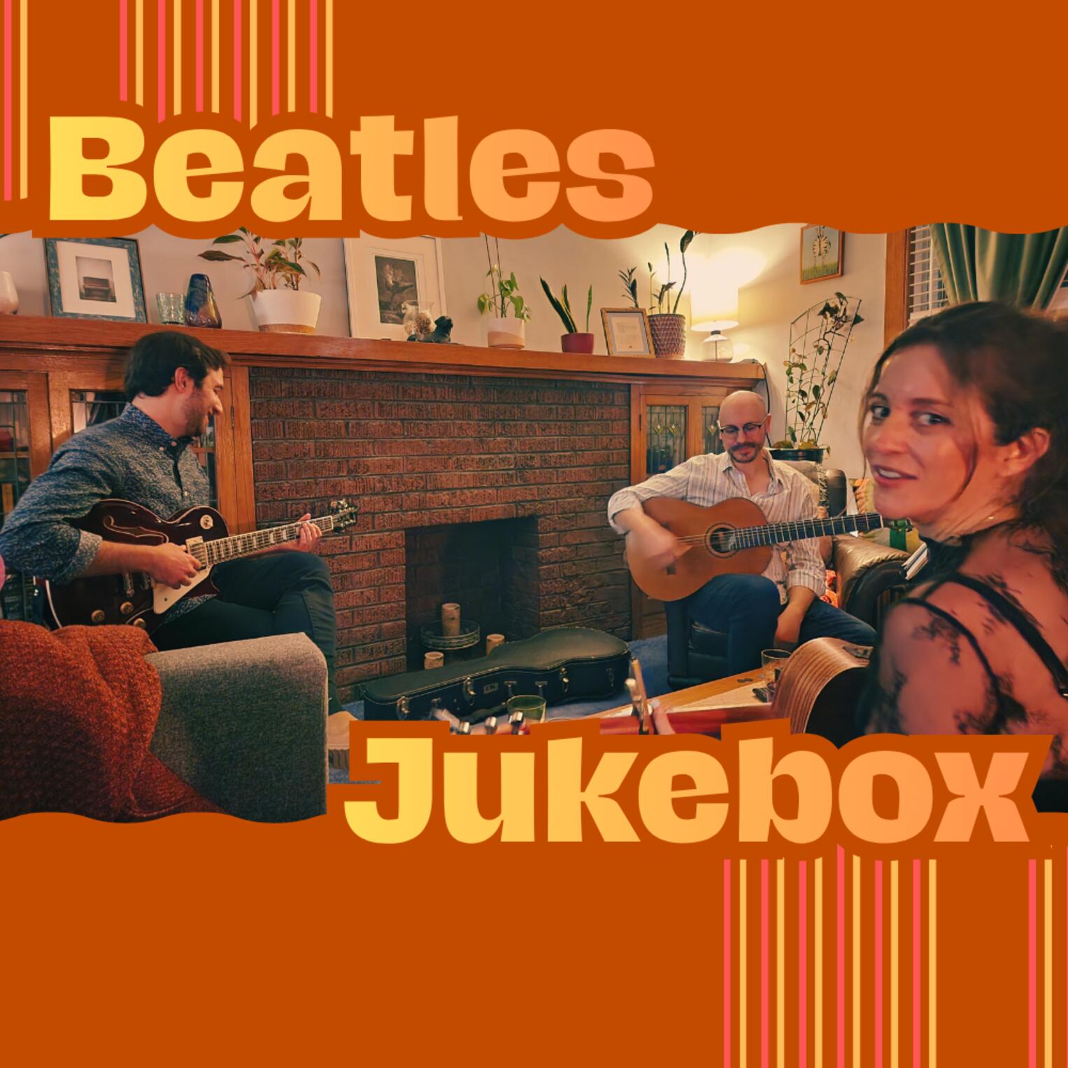 Beatles Jukebox featuring Mark Anderson, Andrew DeMuro, and Dana Marie