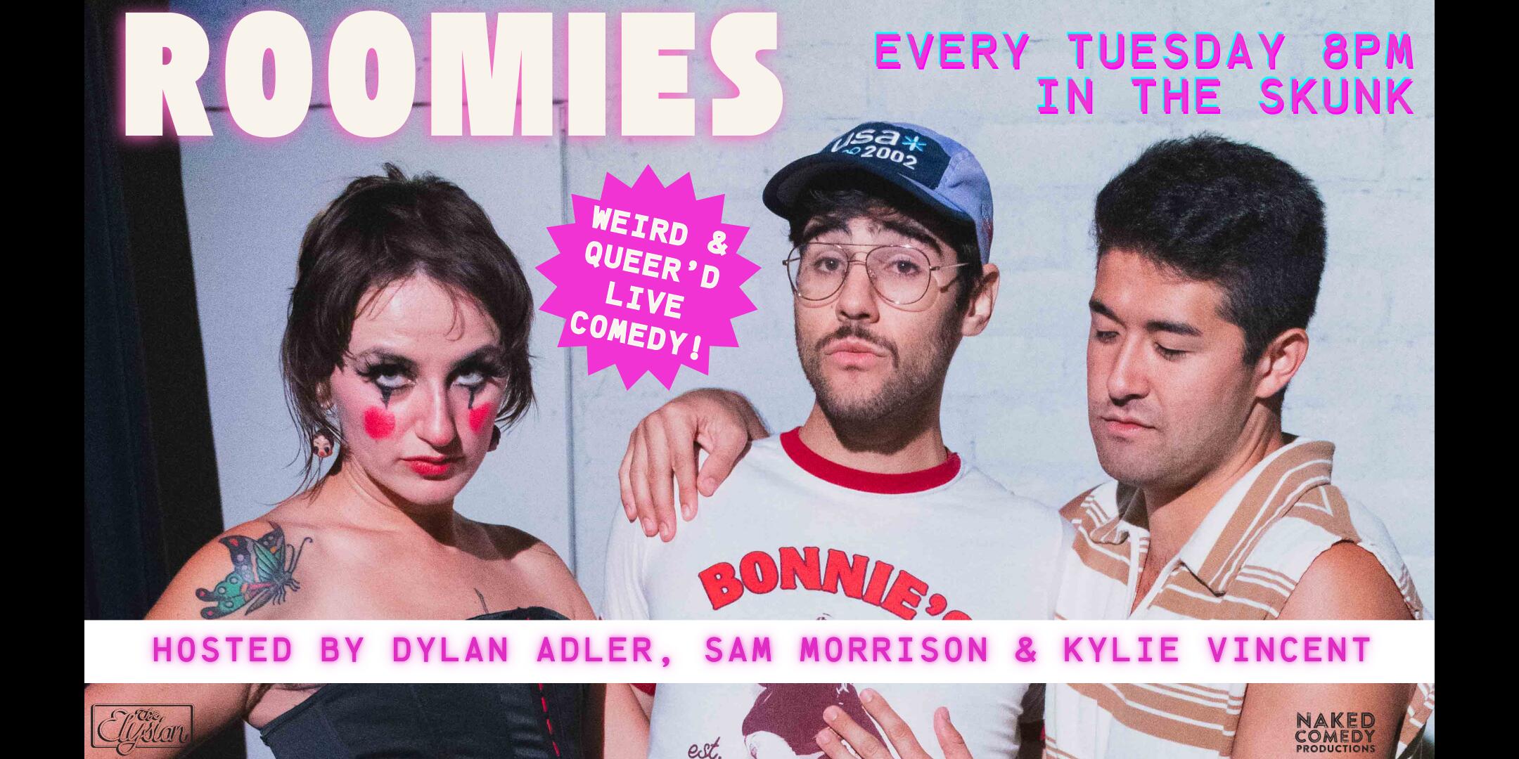 Poster for ROOMIES with Dylan Adler, Sam Morrison & Kylie Vincent