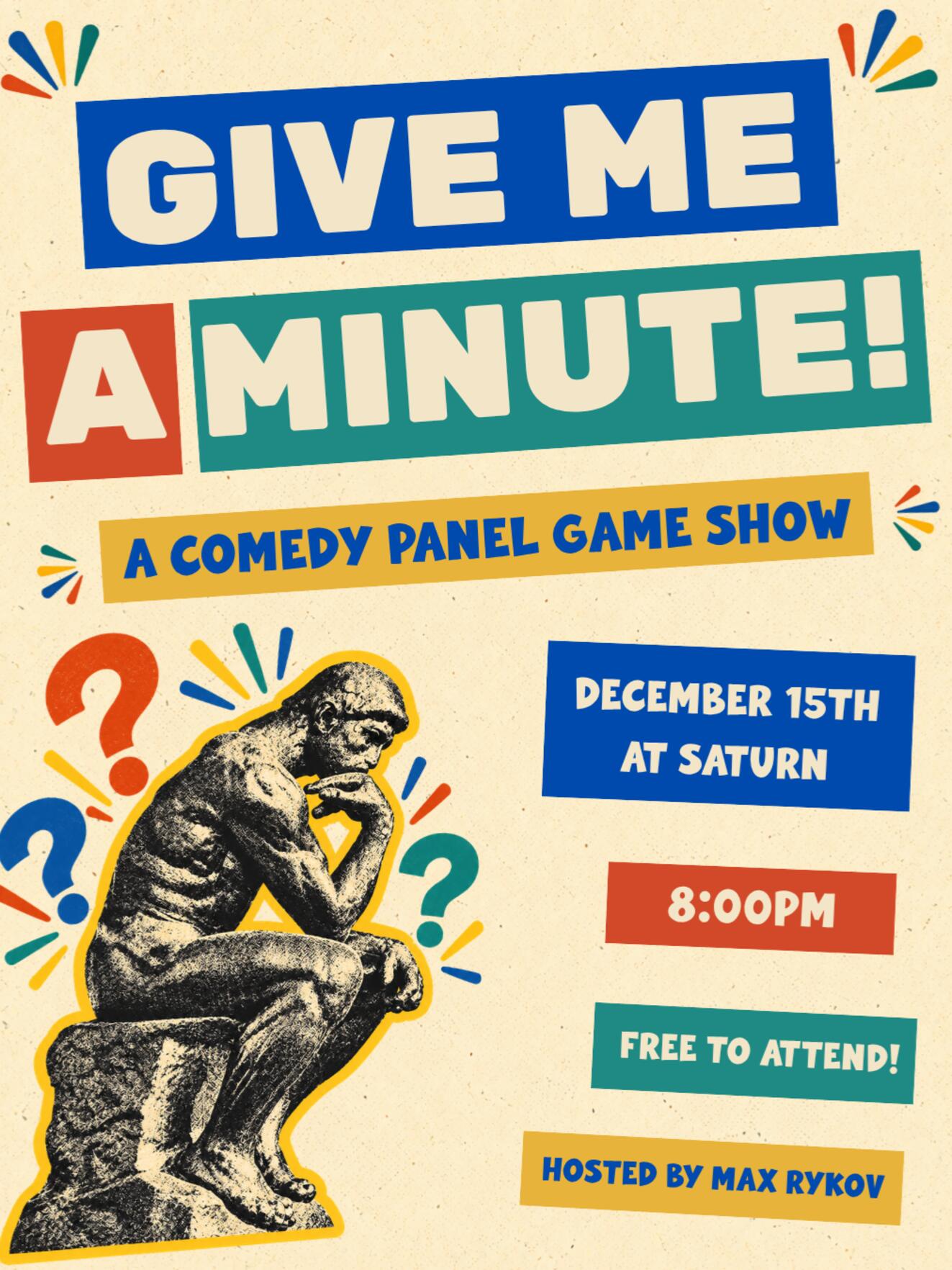 Give Me A Minute!  A Comedy Panel Game Show