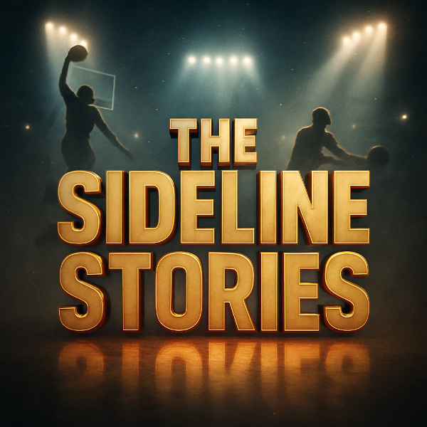 The Sideline Stories