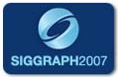 SIGGRAPH 2007