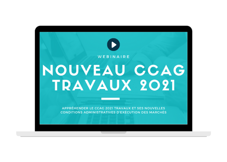 Webinaire nouveau CCAG-Travaux 2021