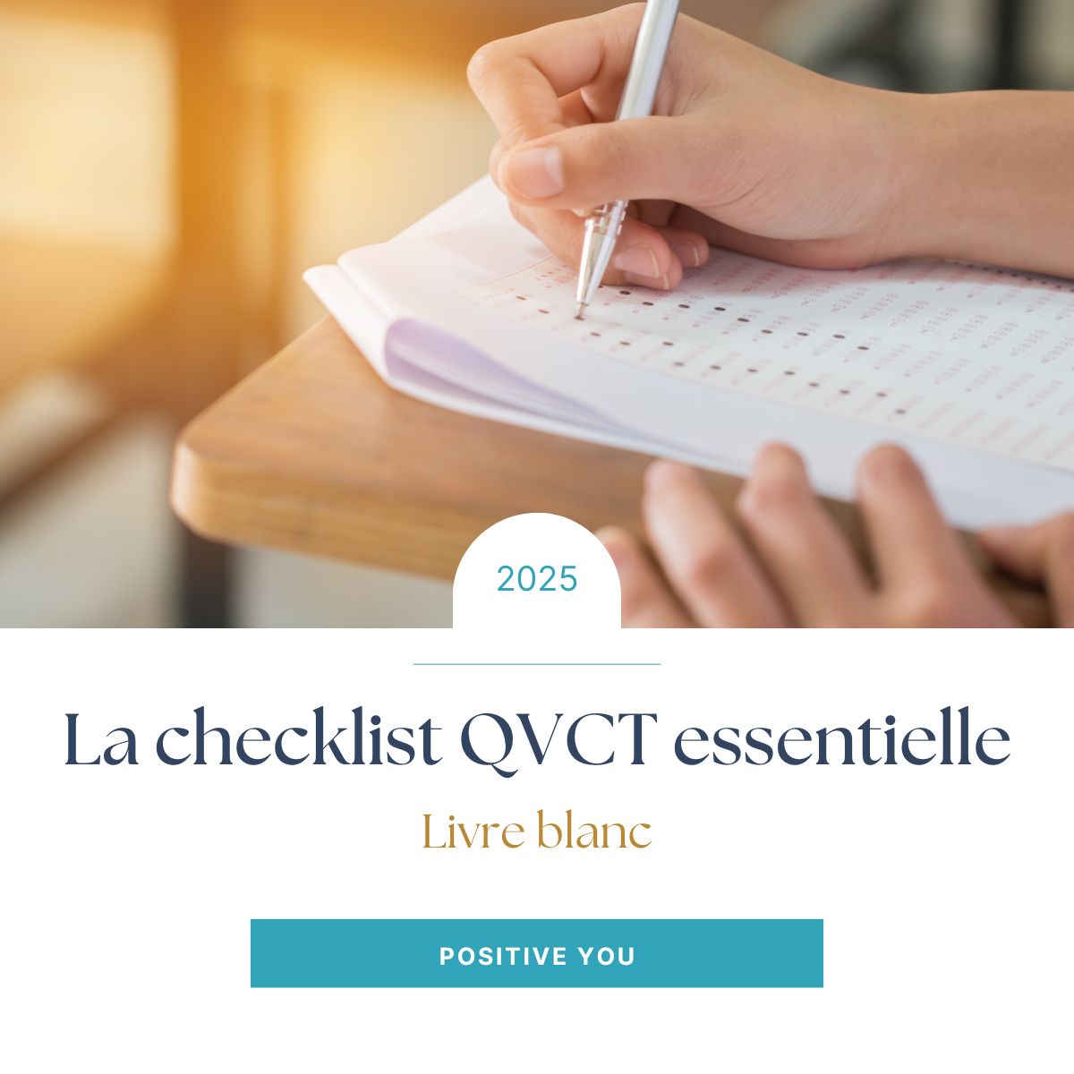 La checklist QVCT essentielle
