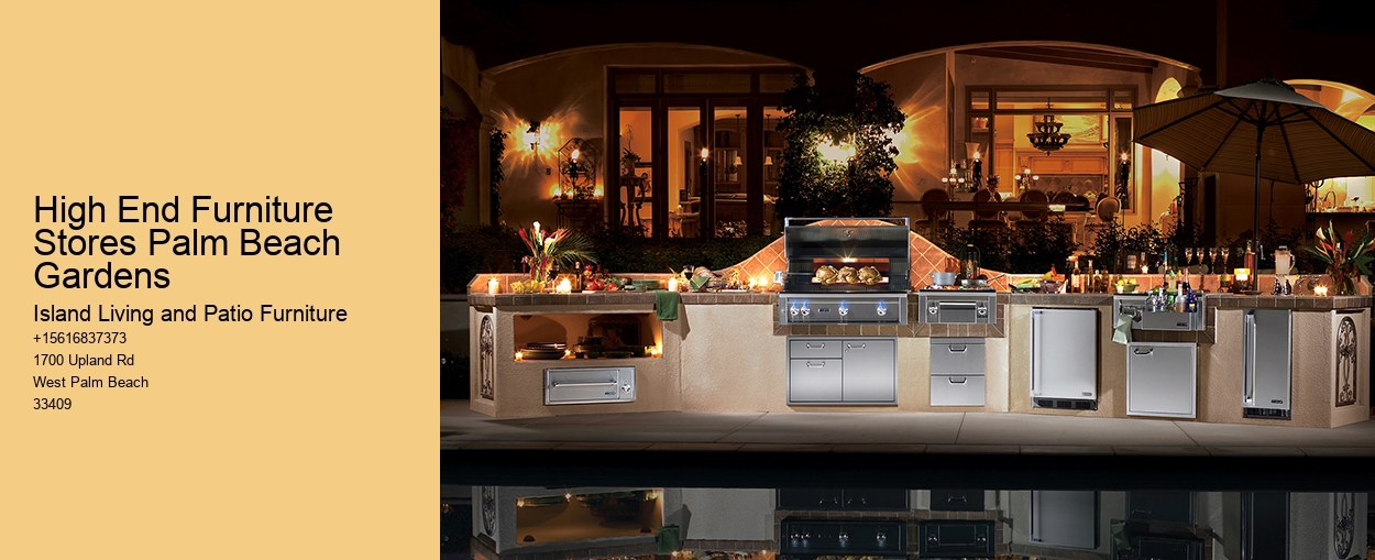 High End Furniture Stores Palm Beach Gardens