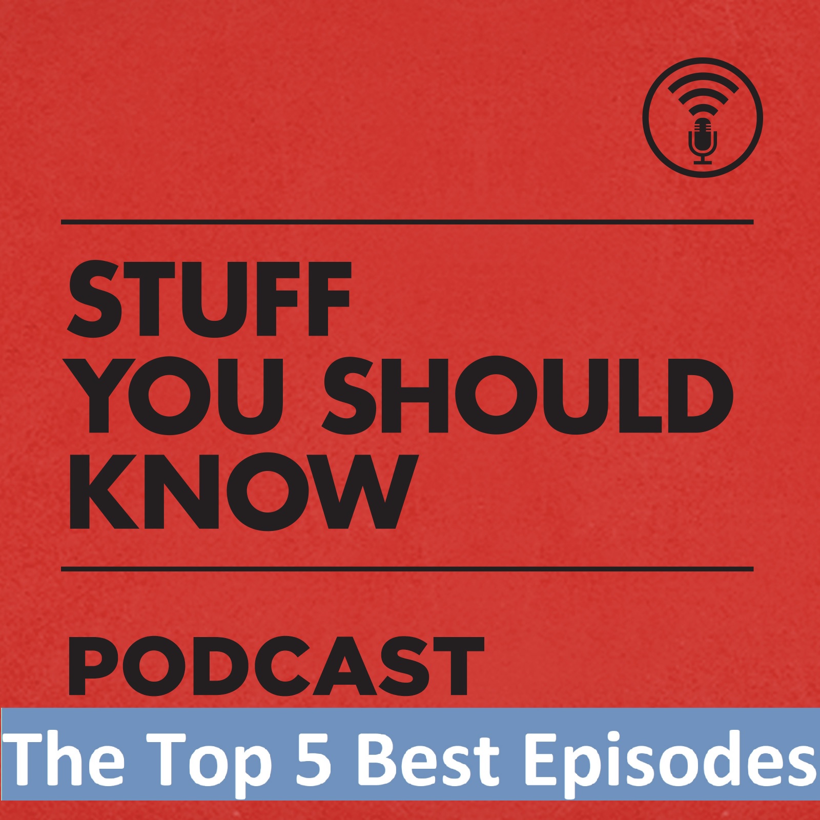 Stuff You Should Know