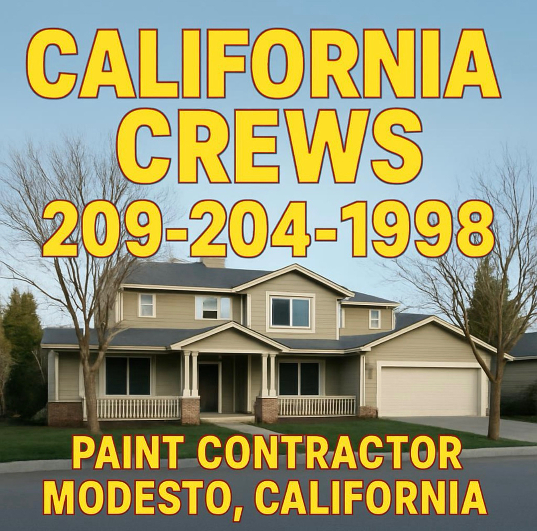 California Crews Painting & Fencing • Modesto, CA Image
