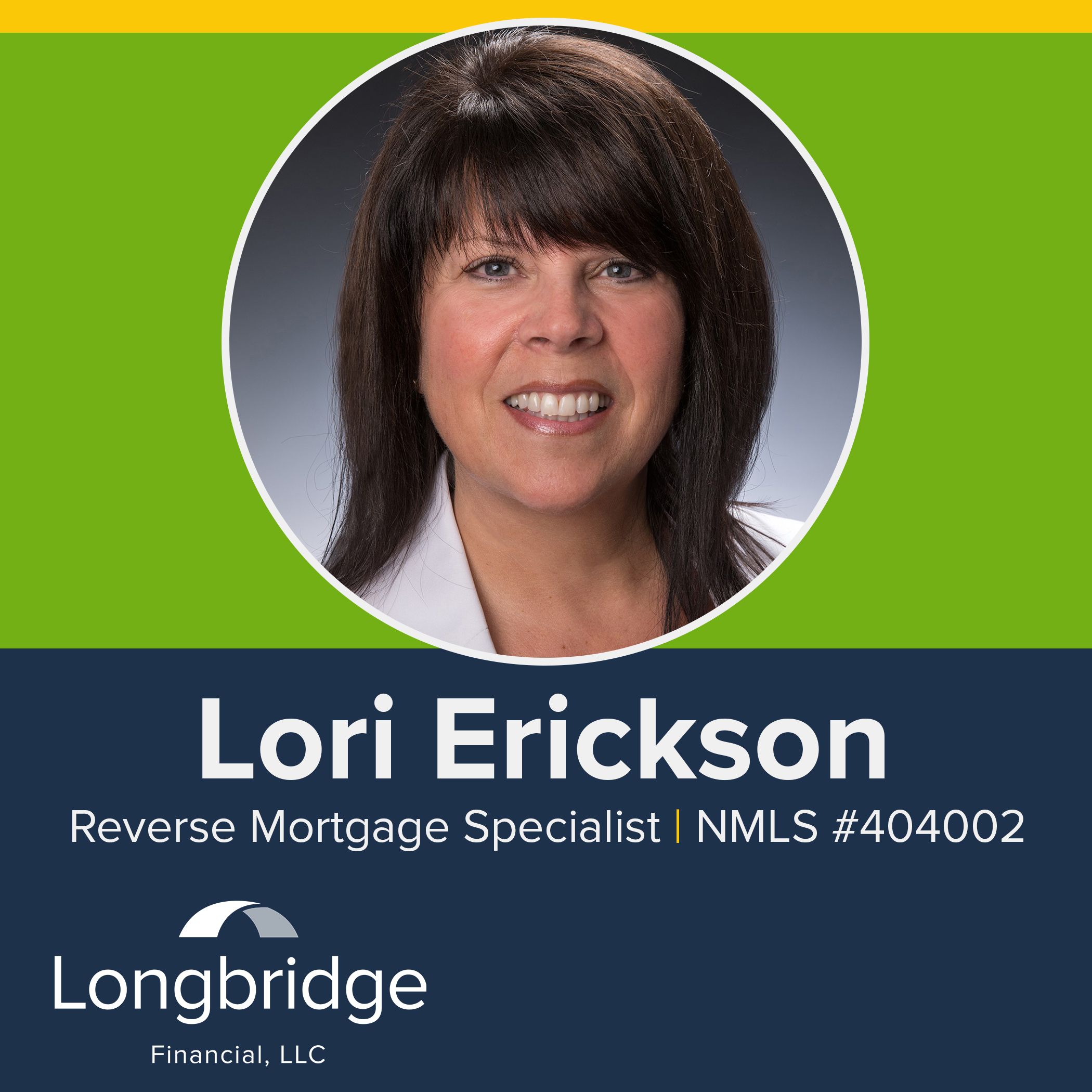 Longbridge Financial, LLC - Lori Erickson - Reverse Mortgages Image