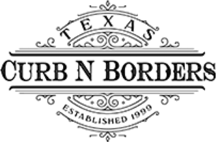 Texas Curb n Borders