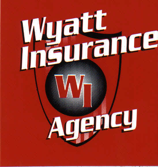 Wyatt Insurance Agency- All Your Insurance Needs!
